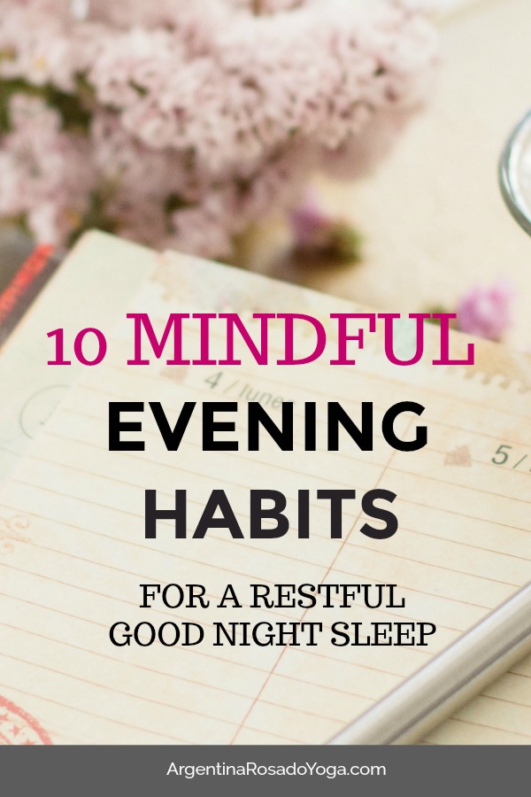 10 mindful evening habits for bette sleep