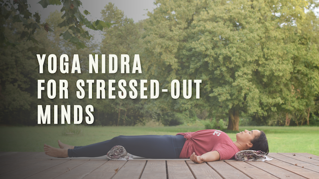 15-Minute Yoga Nidra for Stressed-Out Minds