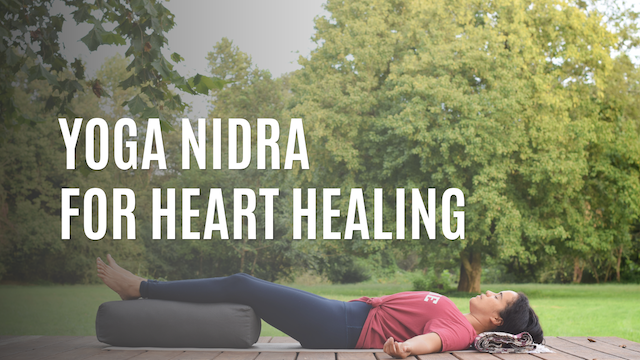 Yoga Nidra Meditation For Heart Healing